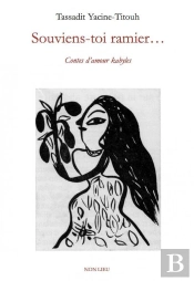 Souviens-Toi Ramier  Contes D'Amour Kabyles