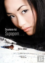 Souviens-Toi, Supaporn