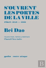 S'Ouvrent Les Portes De La Ville : Pékin, 1949 - 2001