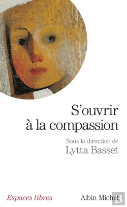 Bertrand.pt - S'Ouvrir À La Compassion