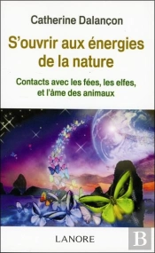 S'Ouvrir Aux Energies De La Nature