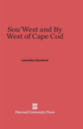 Sou'West And By West Of Cape Cod