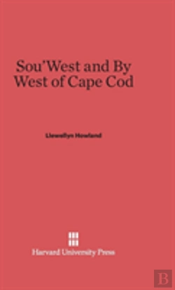 Bertrand.pt - Sou'West And By West Of Cape Cod