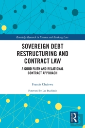 Sovereign Debt Restructuring And Contract Law