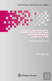 Sovereign Immunity From Execution And International Arbitration