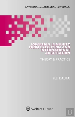 Bertrand.pt - Sovereign Immunity From Execution And International Arbitration