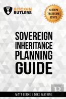 Sovereign Inheritance Planning Guide