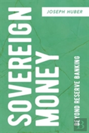 Sovereign Money