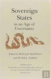 Sovereign States In An Age Of Uncertainty