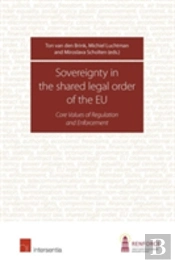 Sovereignty In The Shared Legal Order Of The Eu