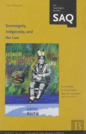 Sovereignty, Indigeneity, And The Law