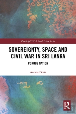Bertrand.pt - Sovereignty, Space And Civil War In Sri Lanka
