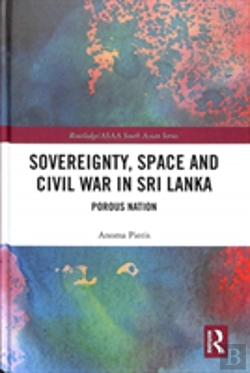 Bertrand.pt - Sovereignty, Space And Civil War In Sri Lanka