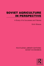 Soviet Agriculture In Perspective