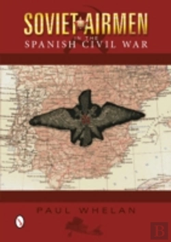 Bertrand.pt - Soviet Airmen In The Spanish Civil War