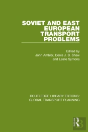 Soviet And East European Transport Problems