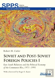 Soviet And Post-Soviet Foreign Policies I