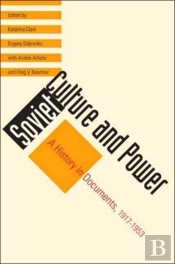 Soviet Culture And Power