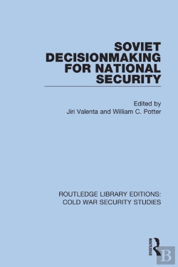Bertrand.pt - Soviet Decisionmaking For National Security