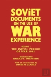 Soviet Documents On The Use Of War Experience