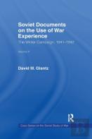 Soviet Documents On The Use Of War Experience