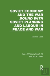 Soviet Economy And The War Bound With Soviet Planning And Labour