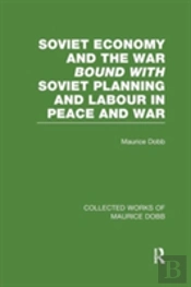 Soviet Economy And The War Bound With Soviet Planning And Labour