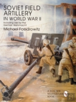 Bertrand.pt - Soviet Field Artillery In World War Ii Including Use By The German Wehrmacht