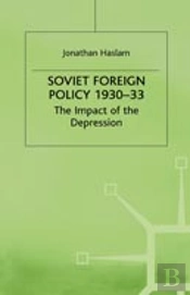 Soviet Foreign Policy, 1930-33