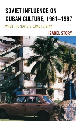 Bertrand.pt - Soviet Influence On Cuban Culture, 1961-1987