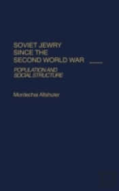 Soviet Jewry Since The Second World War