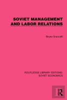 Soviet Management And Labor Relations