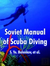 Soviet Manual Of Scuba Diving