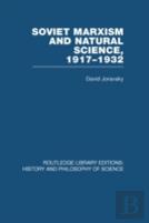 Soviet Marxism And Natural Science