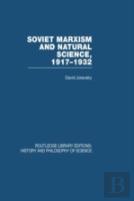 Soviet Marxism And Natural Science