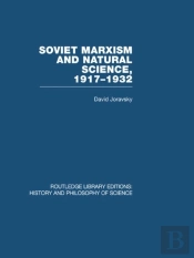 Soviet Marxism And Natural Science
