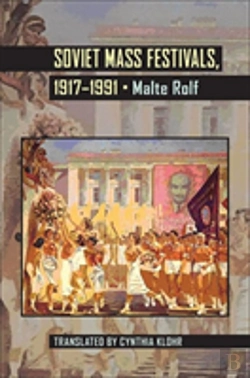 Bertrand.pt - Soviet Mass Festivals, 1917-1991