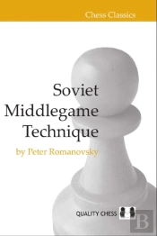 Soviet Middlegame Technique