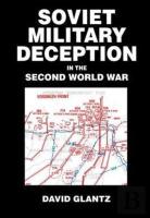 Soviet Military Deception In The Second World War