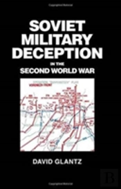 Soviet Military Deception In The Second World War