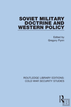 Bertrand.pt - Soviet Military Doctrine And Western Policy