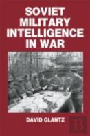 Soviet Military Intelligence In War