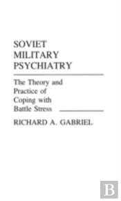Soviet Military Psychiatry