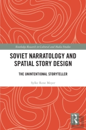 Soviet Narratology And Spatial Story Design