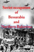 Soviet Occupation Of Bessarabia And Northern Bukovina