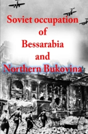 Soviet Occupation Of Bessarabia And Northern Bukovina