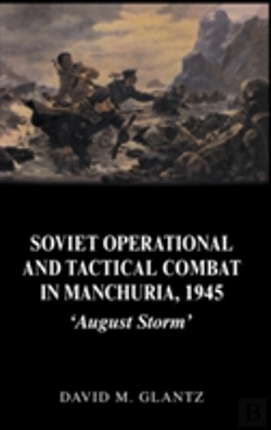 Bertrand.pt - Soviet Operational And Tactical Combat In Manchuria, 1945