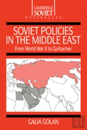 Soviet Policies In The Middle East