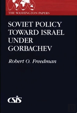 Bertrand.pt - Soviet Policy Toward Israel Under Gorbachev