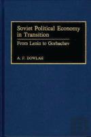 Soviet Political Economy In Transition